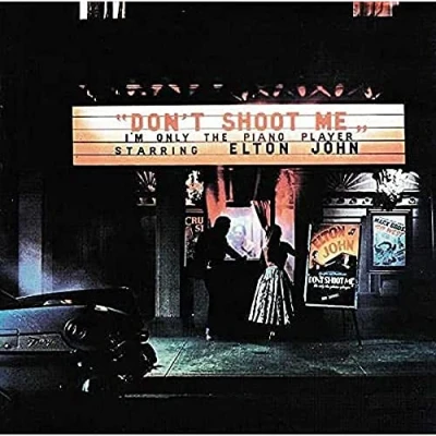Imagen de Don&#039;t Shoot Me: I&#039;m Only The Piano Player [Vinilo]