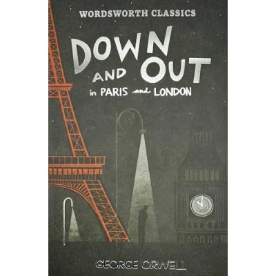 Imagen de Down And Out In Paris London &amp; The Road To Wigan Pier