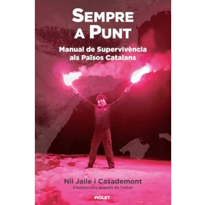 Imagen de Sempre A Punt. Manual De Supervivencia Als Pasos Catalans