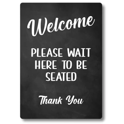 Imagen de Letrero con texto en inglés &quot;Please Wait Here To Be Seate&quot;, disponible como independiente o adhesivo (adhesivo)