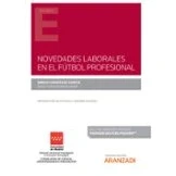 Imagen de Novedades Laborales En El Futbol Profesional