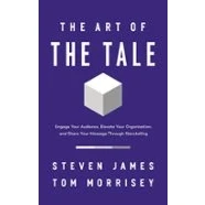 Imagen de The Art Of Tale: Engage Your Audience Elevate Organization An