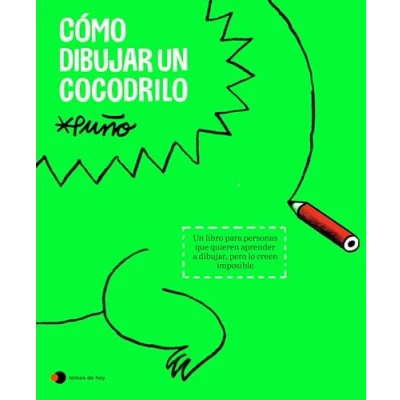Imagen de Cómo dibujar Un cocodrilo: libro para personas que quieren aprender a dibujar, pero lo creen imposible (Aprender hoy)