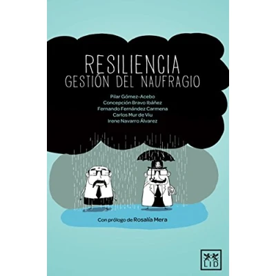 Imagen de Resiliencia Gestión del Naufragio: Superar La Adversidad Es Asignatura Pendiente Siglo XXI (VIVA)