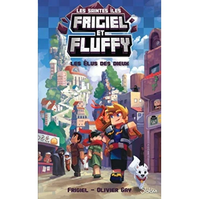 Imagen de Frigiel Et Fluffy Le Cycle Des Saintes iles Tome 1 Les Élus De S Die