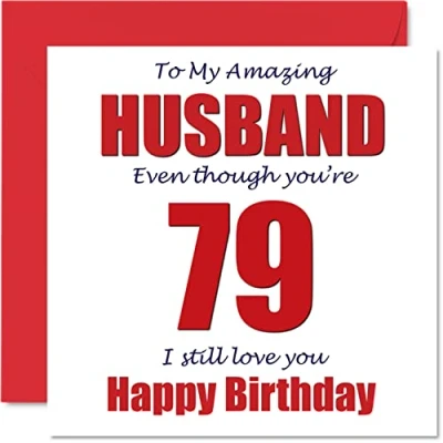 Imagen de Divertidas tarjetas de cumpleaños 79 para marido I Still Love You Tarjeta feliz esposa pareja, setenta y nueve novenos regalos bromas marido, 145 mm