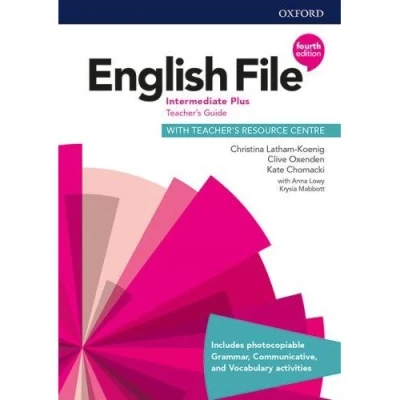 Imagen de English File 4th Edition Intermediate Plus. Teacher&#039;s Guide + Resource Pack (English Fourth Edition)