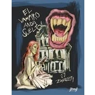 Imagen de EL VAMPIRO ANDA SUELTO
