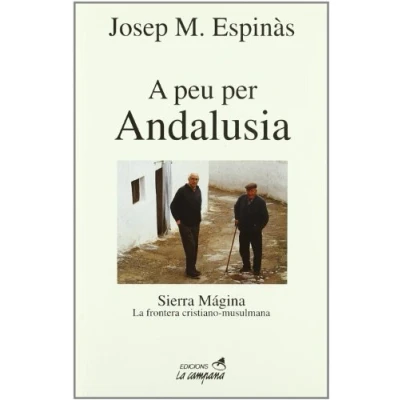 Imagen de A peu per Andalusia: Sierra Mágina. La frontera cristiano musulmana (Divulgació)