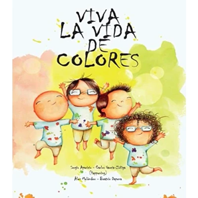Imagen de Viva la vida de colores (SIN COLECCION)