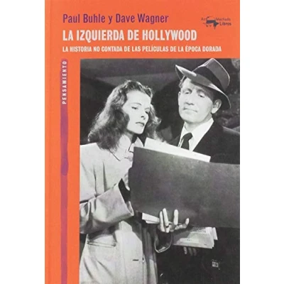 Imagen de la izquierda de Hollywood: historia no contada las películas época dorada: 58 (A. Machado Libros)