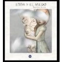 Imagen de Ebba Y El Miedo
