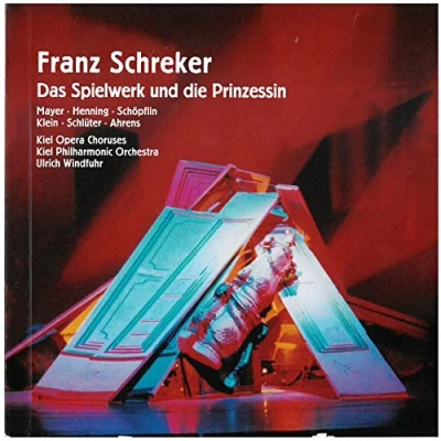 Imagen de Franz Schreker: Das Spielwerk und die Prinzessin