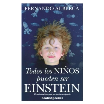 Imagen de Todos los niños pueden ser Enstein (B4P): 361 (Ensayo y Divulgación)