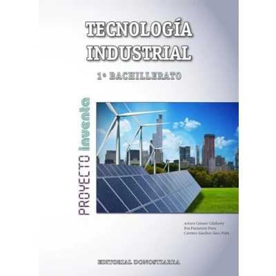 Imagen de Tecnología Industrial 1º bachillerato 9788470635632 (SIN COLECCION)