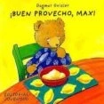 Imagen de Buen provecho Max (LIBROS DE MAX)