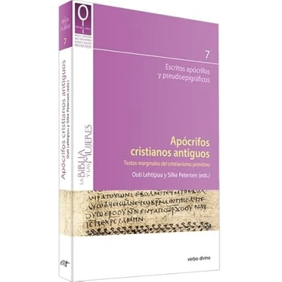 Imagen de Apócrifos cristianos antiguos: Textos marginales del cristianismo primitivo (La Biblia y las mujeres)