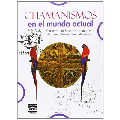 Imagen de CHAMANISMOS EN EL MUNDO ACTUAL (SIN COLECCION)