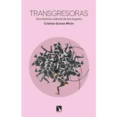 Imagen de Transgresoras: Una historia cultural de las mujeres: 1008 (COLECCION MAYOR)