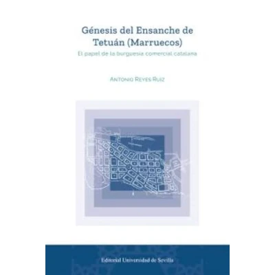Imagen de Génesis del ensanche de tetuán (marruecos)