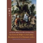 Imagen de La Corte De Felipe Iv(1621 1665) Tomo Iii Vol3 Reconfiguracion M