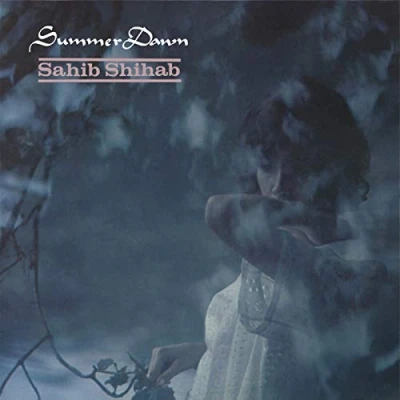 Imagen de Summer Dawn: Sahib Shihab Vinilo