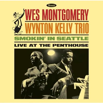 Imagen de Smokin In Seattle Live At The Penth Wes Montgomery