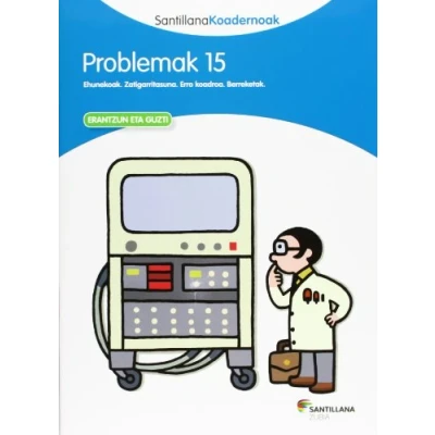 Imagen de PROBLEMAK 15 SANTILLANA KOADERNOAK (CUADERNOS)