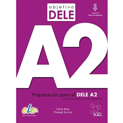Imagen de Objetivo dele A2 2E: Libro + audio descargable (Nueva edicion 2020)