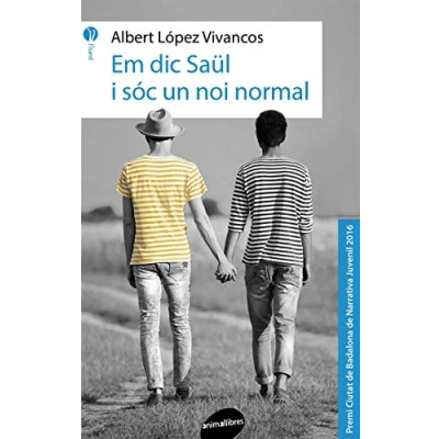 Imagen de Em Dic Saül I Sóc Un Noi Normal: 8 (L&#039;Isard)