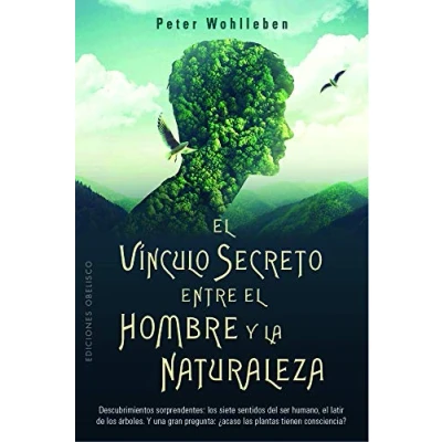 Imagen de El vínculo secreto entre Hombre y La Naturaleza (Espiritualidad vida interior)