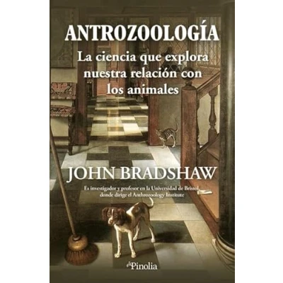 Imagen de Antrozoología: La ciencia que explora nuestra relación con los animales (Mascotas)