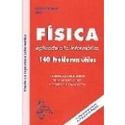 Imagen de Fisica Aplicada A La Informatica: 140 Problemas Utiles