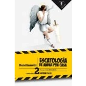 Imagen de Escatologia De Andar Por Casa (coleccion La Risa Floja 2)