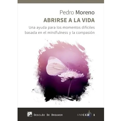 Imagen de Abrirse A La Vida. Una Ayuda para Los Mo (ANICCA)