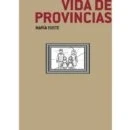 Imagen de Vida de provincias (Newcastle Ediciones)