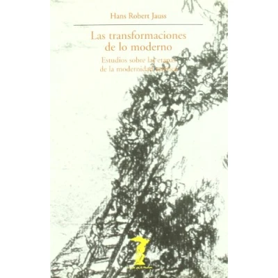 Imagen de las transformaciones de lo moderno: Estudios sobre etapas la modernidad estética: 76 (La balsa Medusa)