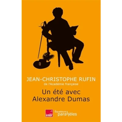 Imagen de Un Été Avec Alexandre Dumas (ebook)