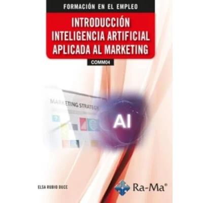 Imagen de (comm04) Introducción Inteligencia Artificial Aplicada Al Marketi