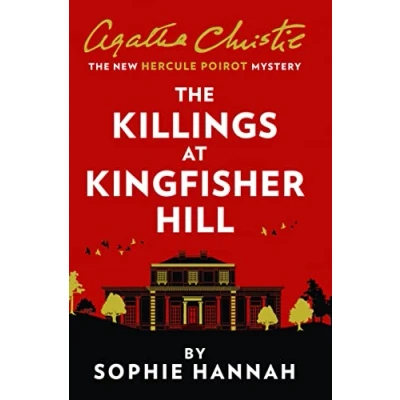 Imagen de The Killings At Kingfisher Hill: New Hercule Poirot Mystery
