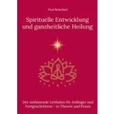Imagen de Spirituelle Entwicklung Und Ganzheitliche Heilung (ebook)