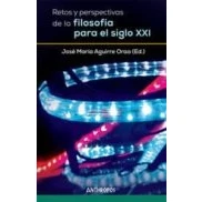 Imagen de Retos Y Perspectivas De La Filosofía Para El Siglo Xxi