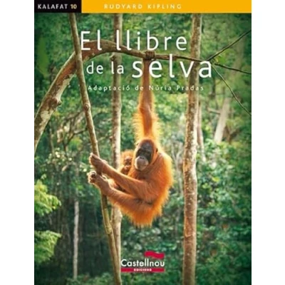 Imagen de Llibre de la selva, El (kalafat): 10 (Col·lecció Kalafat)