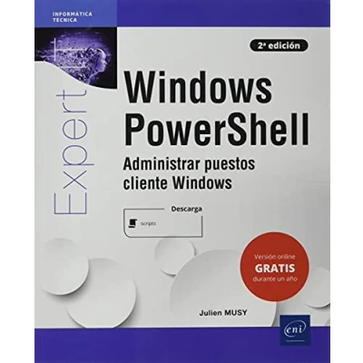 Imagen de Windows PowerShell Administrar puestos cliente (2a edición) (Expert It)