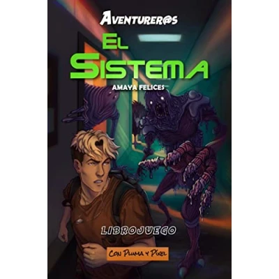 Imagen de El Sistema: 1 (Aventurer@s)