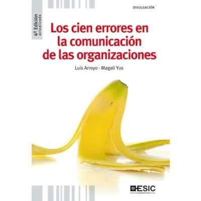 Imagen de Los cien errores en la comunicación de las organizaciones (Divulgación)