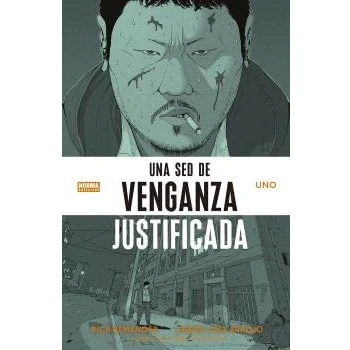 Imagen de UNA SED DE VENGANZA JUSTIFICADA 1 (UNA JUSTIFICADA)