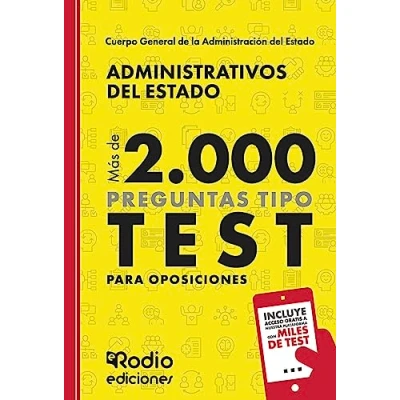 Imagen de Administrativos del Estado. Más de 2.000 preguntas tipo test para oposiciones: Cuerpo General la Administración Estado (SIN COLECCION)