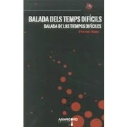 Imagen de Balada Dels Temps Dificils / De Los Tiempos Dificiles (ed. Bili