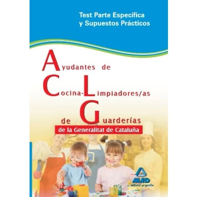 Imagen de Ayudantes de Cocina Limpiadores/as Guarderías la Generalitat Cataluña. Test Parte Específica y Supuestos Prácticos